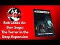 Rob Looks At Star Saga: The Terror in the Deep Expansion