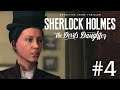 Подозрительное соседство ▶ Sherlock Holmes: The Devil’s Daughter #4