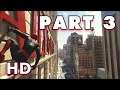 SPIDER-MAN PS4 PRO HD | Walkthrough Gameplay NG+ Part 3 - No Commentary (Marvel's Spider-Man)