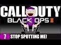 STOP SPOTTING ME! - Call of Duty: Black Ops 2 - #7 (5: FALLEN ANGEL)