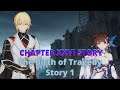 The Birth of Tragedy : Chapter XXVI Story 1 | Honkai Impact