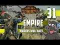 The Snooze Ep - Total War: Warhammer 2 - Markus Wulfhart Legendary Empire Campaign - Episode 31