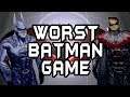The Worst Batman Game - Mike Matei and Tony Tuesdays