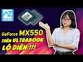 Tin tức Công Nghệ #10: Nvidia Geforce MX550 trên Ultrabook Lộ diện !!! Dell ra mắt Mẫu Laptop mới..?
