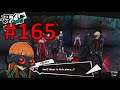 AN UNWINNABLE SITUATION!!! | Persona 5 Episode 165 BLIND