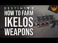 Destiny 2: How to Farm IKELOS Weapons in Escalation Protocol