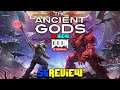 דום איטרנל: האלים העתיקים  - ביקורת - DOOM Eternal: The Ancient Gods - Review - Hebrew