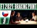 F1 2021 Braking Point | Týmová Večeře - Pravda je Venku! #9 | CZ Titulky