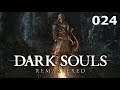 [Ger] [NG+]  Auf ein neues - Dark Souls Remastered #024 - 22.07.2019