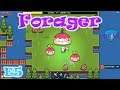 I am such a meanie! - Forager | Let's Play | E5