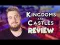 Kingdoms and Castles Review 2019 - New Buildings & Warfare Update!