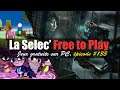 La Selec' Free to Play | Top 5 jeux gratuits sur PC (épisode #133)
