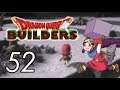 Let's Play Dragon Quest Builders [52] Horn-rimmed bucket