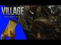 Resident Evil Village (No Ammo Craft): Back to the Village -[13]-