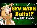 SFV Nash Got Buffs!? [SFV May Updates 2021]