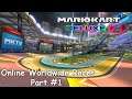 Slim Plays Mario Kart 8 (Deluxe) - Online Worldwide Races: Part 1