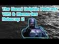 The Danni Dolphin Podcast Clips VHS & Memories Robo Cop 2