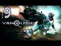 Vanquish / Directo 9 / Stream Resubido