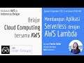 11 Membangun Aplikasi Serverless dengan AWS Lambda | Yunita Salim | Belajar Cloud Computing AWS