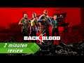 2 minuten review: Back 4 Blood