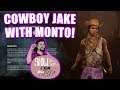COWBOY JAKE WITH MONTO! Dead By Daylight