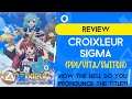 Croixleur Sigma (REVIEW) How the Hell do you pronounce the title?!