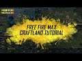 Free Fire MAX Craftland - How to Play | Garena Free Fire MAX