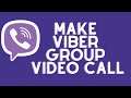 How to Make a Viber Group Video Call | Group Video Call on Viber