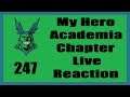 Internship Goals | My Hero Academia Chapter 247 Live Reaction