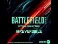Irreversible | Battlefield™ 2042 Soundtrack