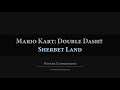Mario Kart: Double Dash: Sherbet Land Arrangement