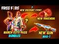 New March Elite Pass Bundles 😮 || New Weapon MAG-7 || New Vouchers || New Update || Garena Free Fire