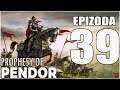 Prophesy of Pendor (Warband Mod) | #39 | Marleons jde dolů! | CZ / SK Let's Play / Gameplay