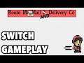 Route Me Mail and Delivery Co - Nintendo Switch Gameplay!