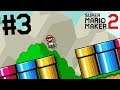 Super Mario Maker 2 - Endless Mode : Part 3