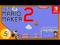 Super Mario Maker 2 oslpd ★ 5 ★ Jump and Run ★ Dave2904 ★ Deutsch