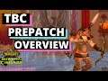 TBC Prepatch Overview What's in It and What Changes - In Depth | WoW Burning Crusade Classic Guide