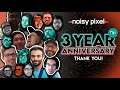 THANK YOU! Here's to Another Year of Noisy Pixel - 3 Year Anniversary Tribute