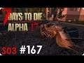7 Days to Die (Alpha 17) | #167 Maxi Bike | Let's Play German