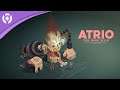 Atrio: The Dark Wild - Early Access Launch Trailer