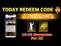 Free Fire Redeem Code Today | 13 November Redeem Code Free Fire | FF Redeem Code Today 13 November