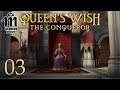Let's Play Queen's Wish - 03 - The Rebuilding Begins