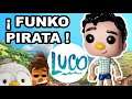 🌊 LUCA  o LUCO ? Me compre Funkos Piratas falsos de Luca  (bootleg) || Pachi y sus amigos