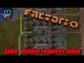 Output requires Input Ep66 | Factorio Biter Hell | Gameplay, Lets Play