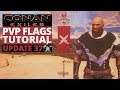 CONAN EXILES UPDATE 37 - PVP Battle Standards - Create A PVP Zone