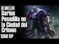 Darius Pesadilla en la Ciudad del Crimen  Español Latino - League of Legends