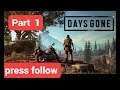 DAYS GONE PART 1 GAMEPLAY PS4 PS5