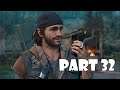 Days Gone Walkthrough Gameplay Part 32 - You Twisted My Arm (PS4)