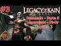Detonado de Legacy of Kain: Defiance - Parte 3 (Kain) - Cap 3 - Sarafan Stronghold Parte 2 - Pt-Br