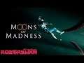 Dobranocka Rozgrywki #114 - Moons of Madness